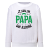 Je suis un papa qui assure