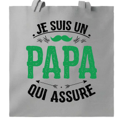 Je suis un papa qui assure