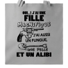 Oui j'ai une fille magnifique et un alibi