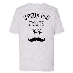 J'peux pas j'suis Papa