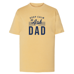 Keep Calm and Ask Dad