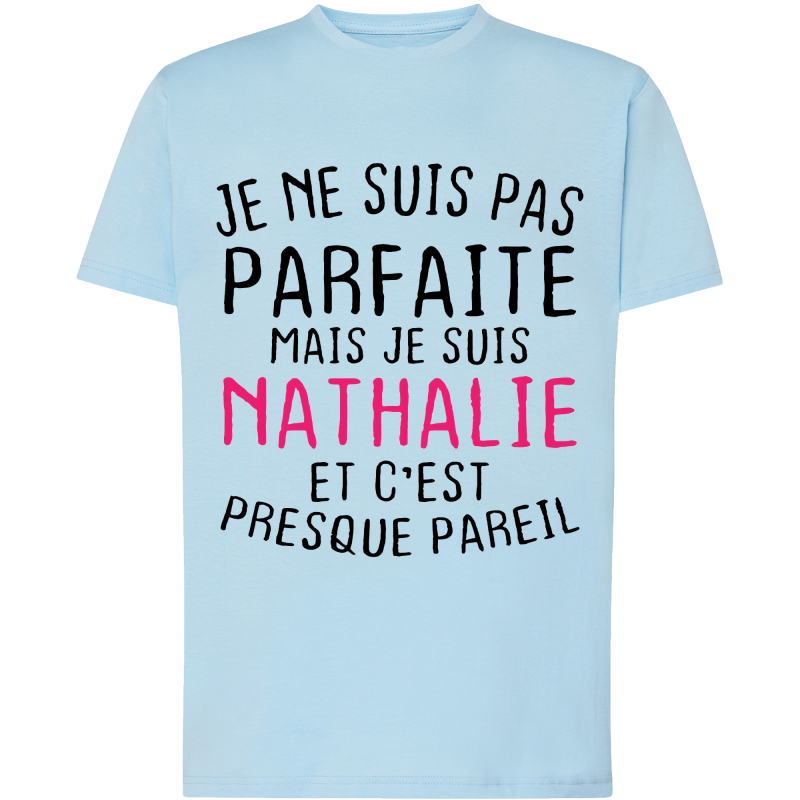 Je ne suis pas parfaite Nathalie