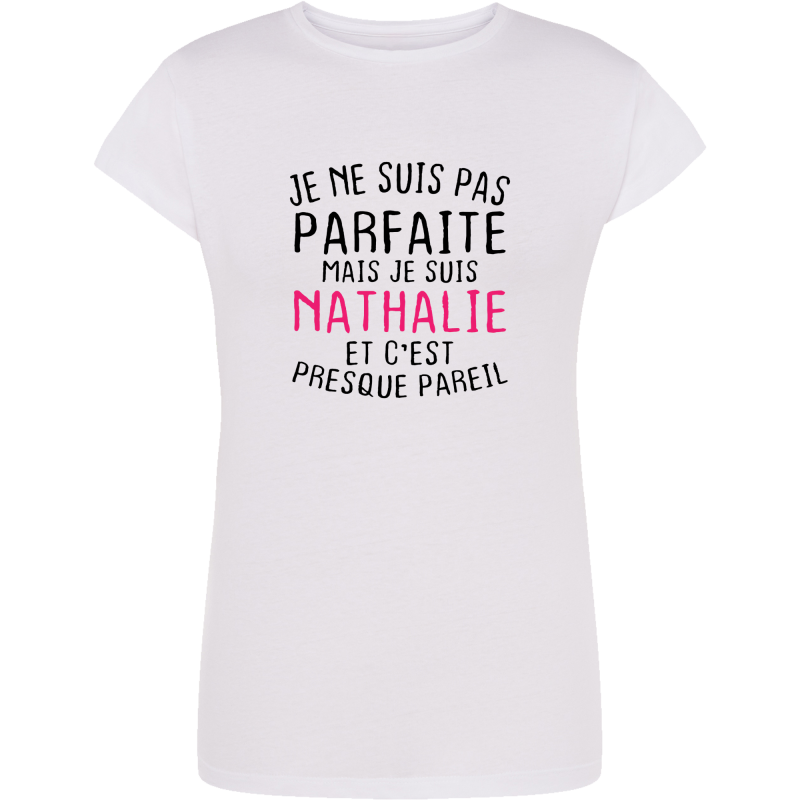 Je ne suis pas parfaite Nathalie
