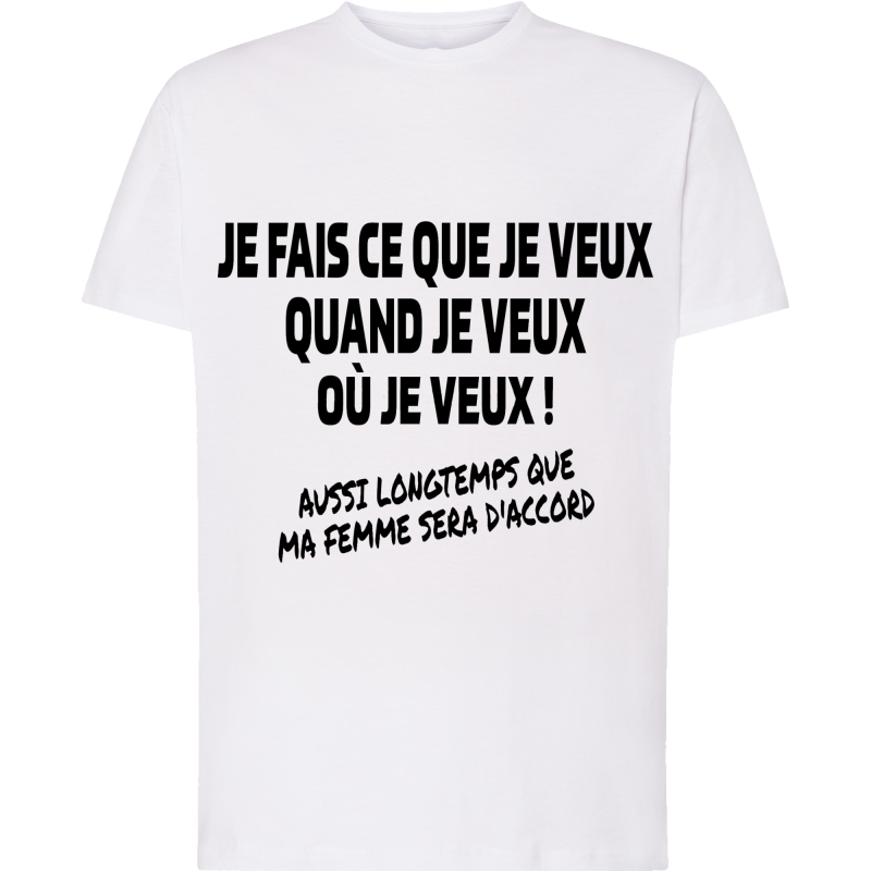 Je fais ce que je veux