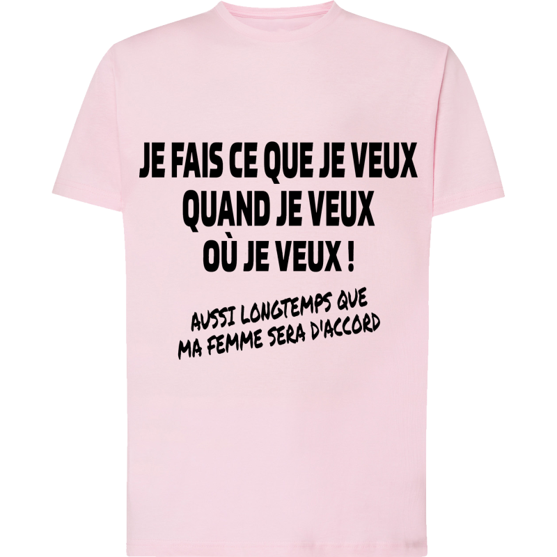 Je fais ce que je veux