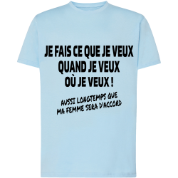 Je fais ce que je veux