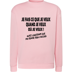 Je fais ce que je veux