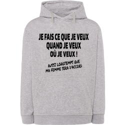 Je fais ce que je veux