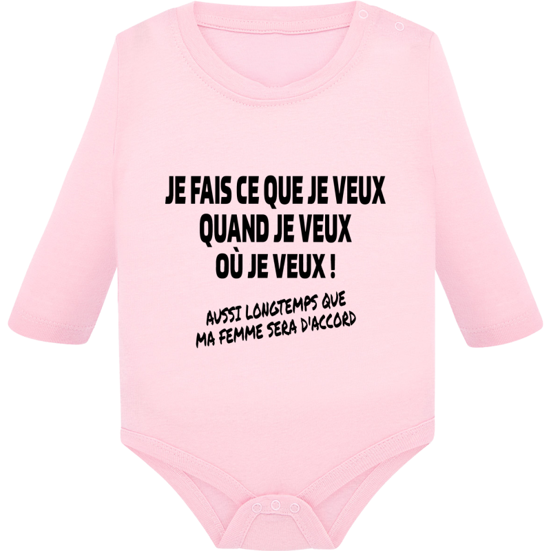 Je fais ce que je veux