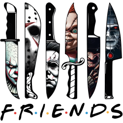 Friends Couteaux Tueurs en série