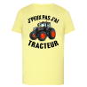 J'peux pas j'ai tracteur