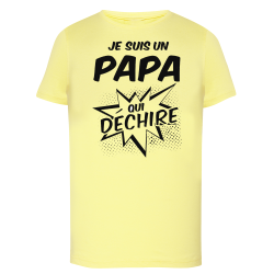 Je suis un papa qui déchire