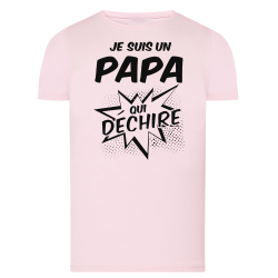Je suis un papa qui déchire