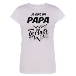 Je suis un papa qui déchire
