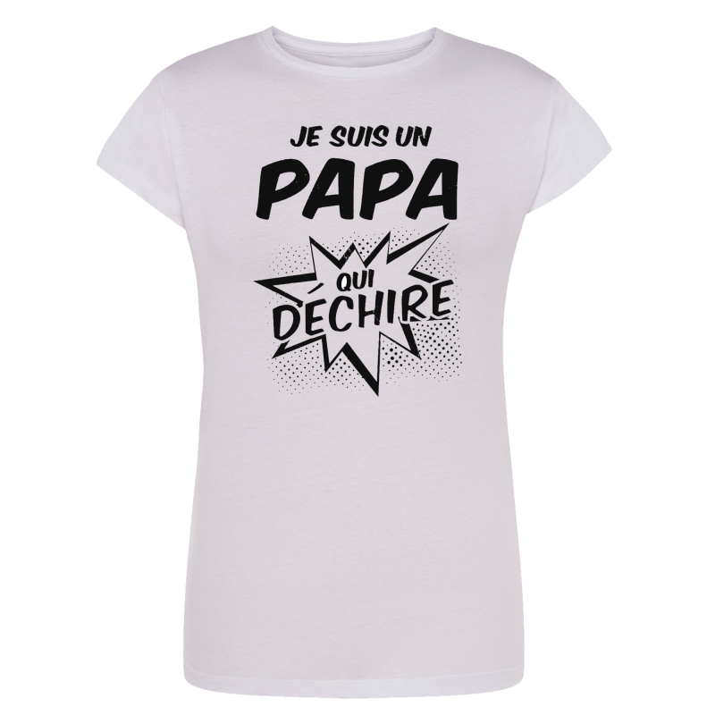 Je suis un papa qui déchire