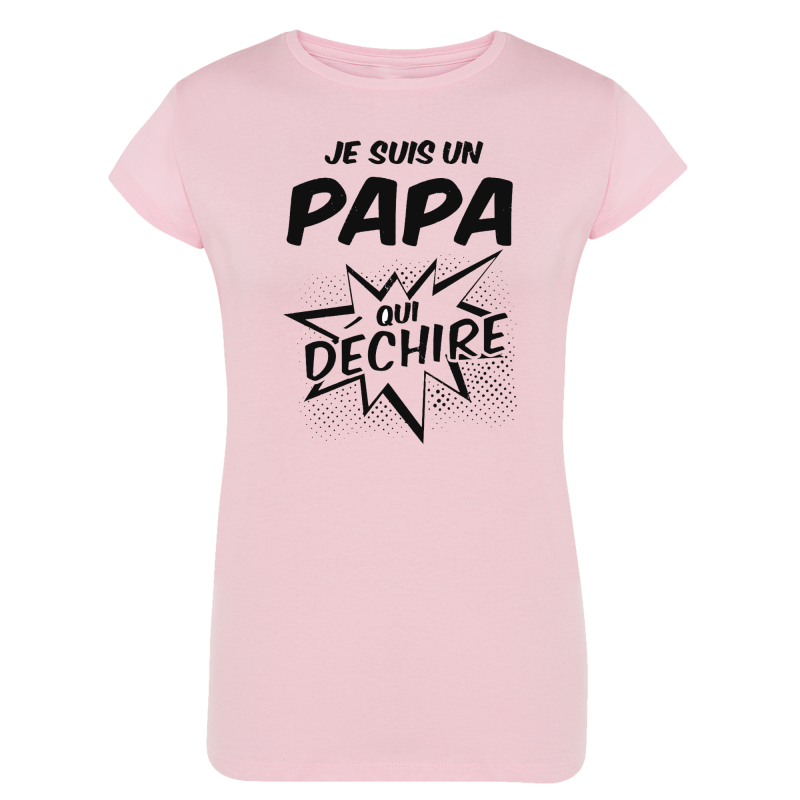 Je suis un papa qui déchire