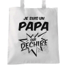 Je suis un papa qui déchire