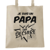 Je suis un papa qui déchire
