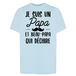 Je suis un papa et un beau papa qui déchire