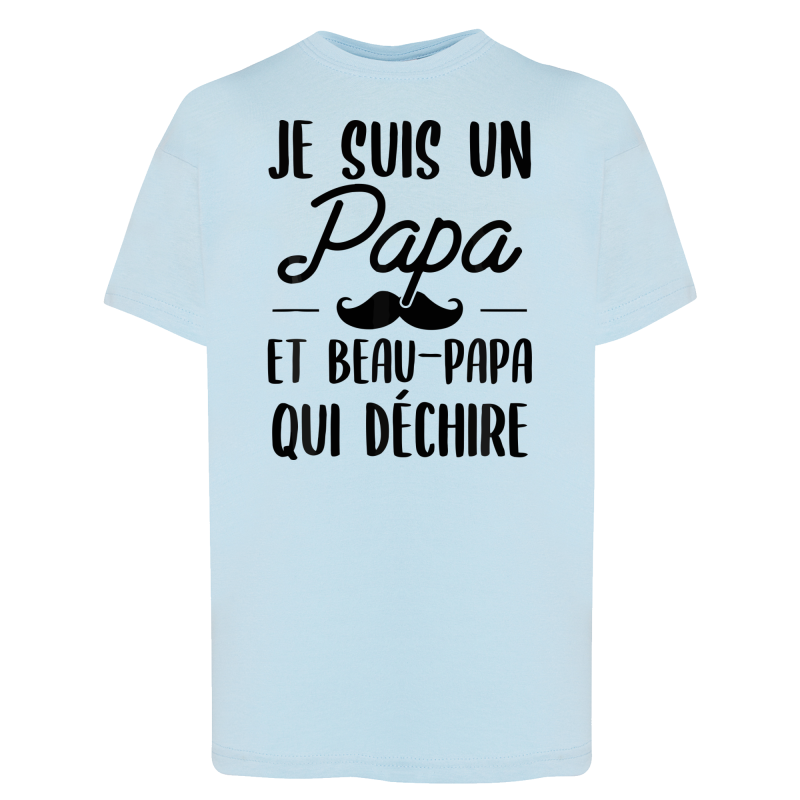 Je suis un papa et un beau papa qui déchire