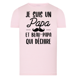 Je suis un papa et un beau papa qui déchire