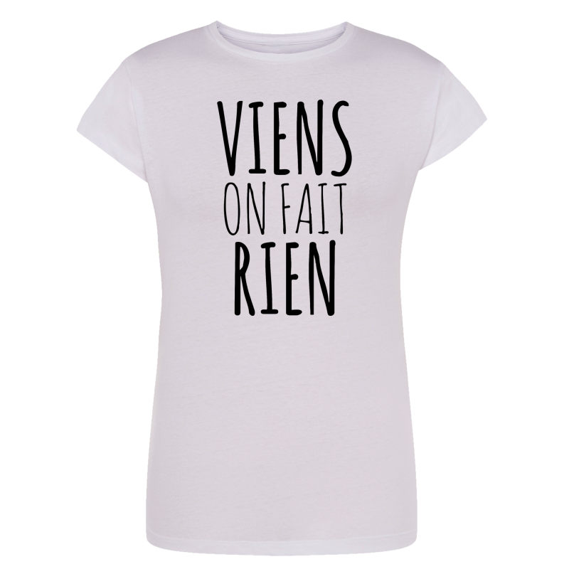 Viens on fait rien