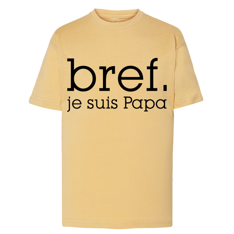 Bref je suis papa