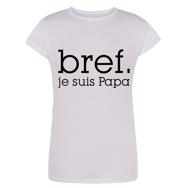 Bref je suis papa