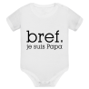 Bref je suis papa