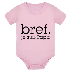 Bref je suis papa