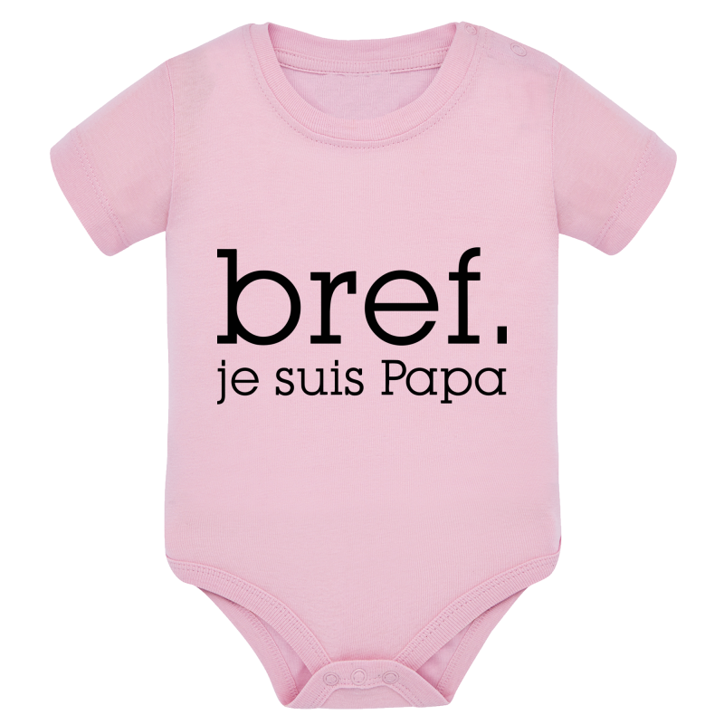 Bref je suis papa