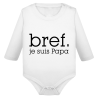 Bref je suis papa