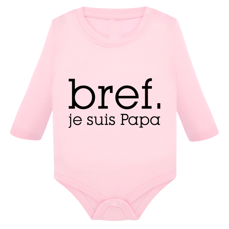 Bref je suis papa