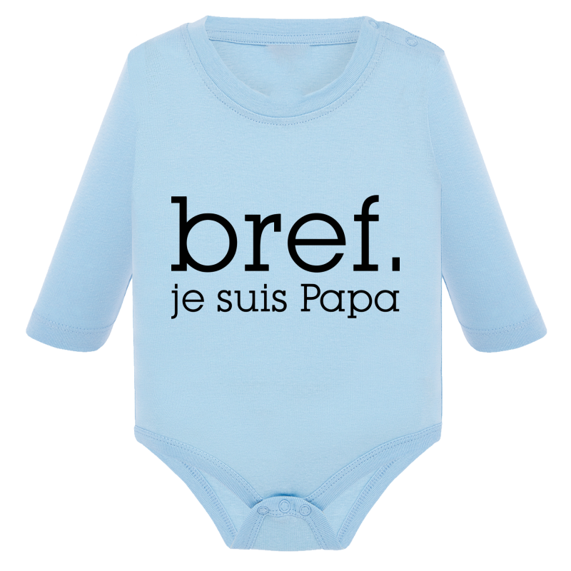 Bref je suis papa