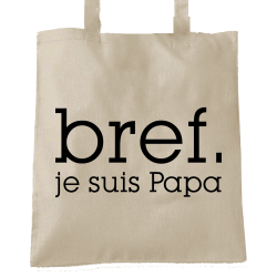 Bref je suis papa