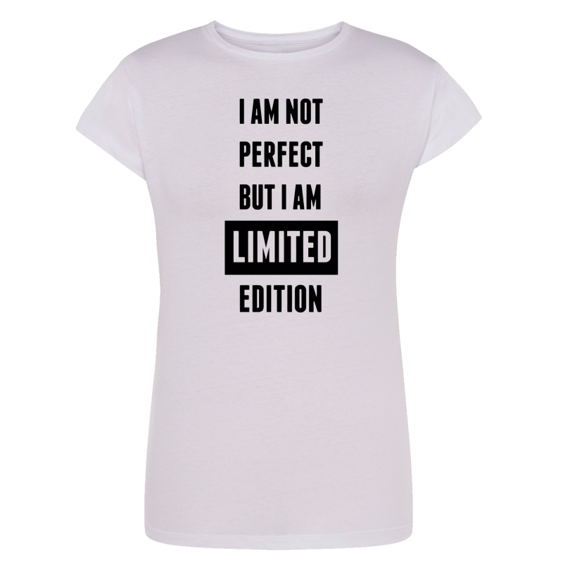 I am not perfect but i am a limited edition