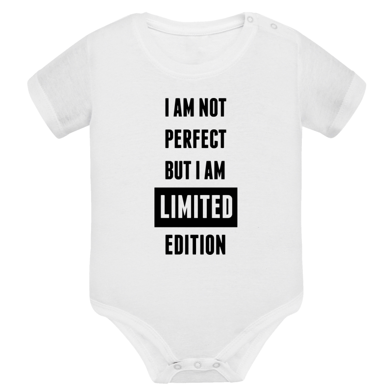 I am not perfect but i am a limited edition
