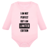 I am not perfect but i am a limited edition