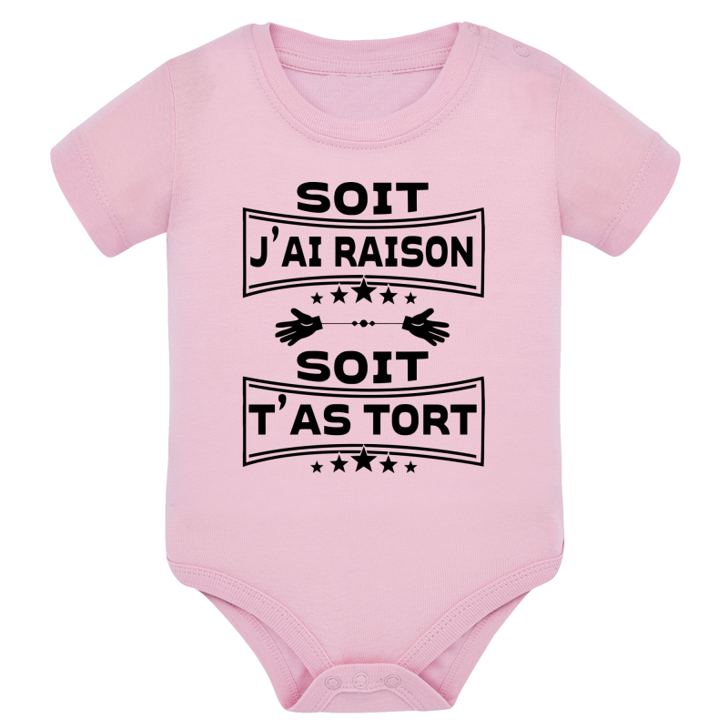 Soit j'ai raison soit t'as tort