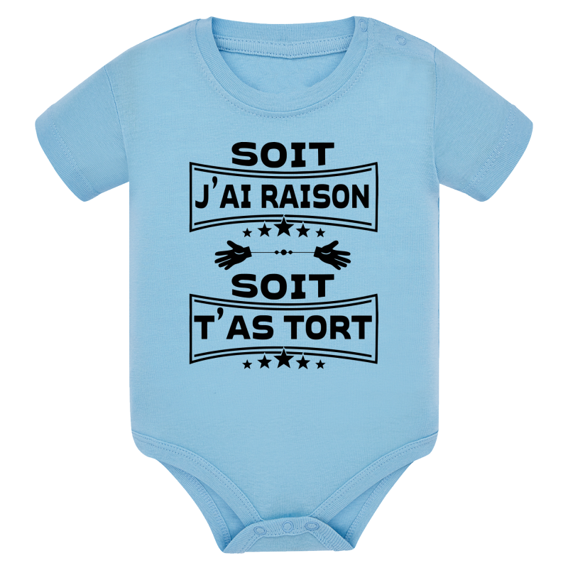 Soit j'ai raison soit t'as tort