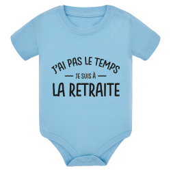 J'ai pas le temps je suis a la retraite