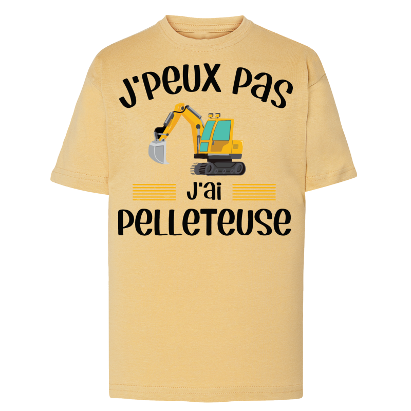 J'peux pas j'ai pelleteuse