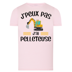 J'peux pas j'ai pelleteuse