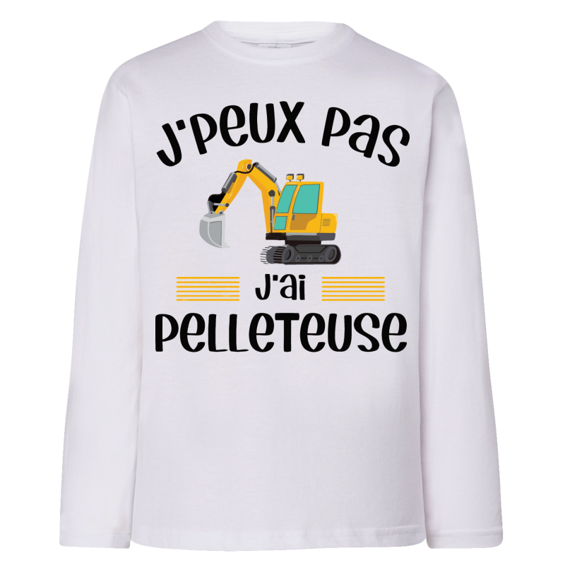 J'peux pas j'ai pelleteuse