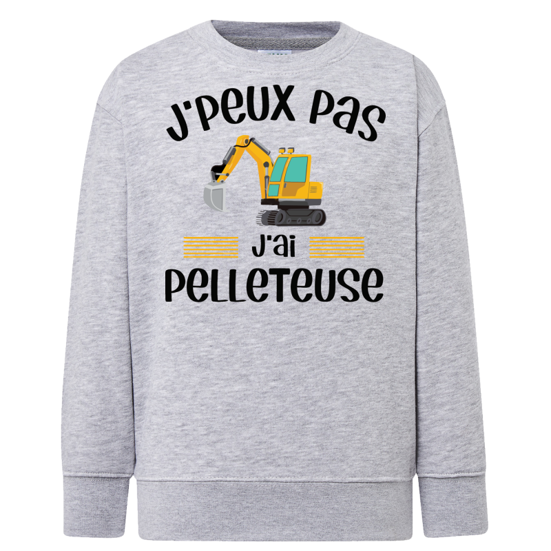J'peux pas j'ai pelleteuse