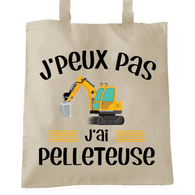 J'peux pas j'ai pelleteuse