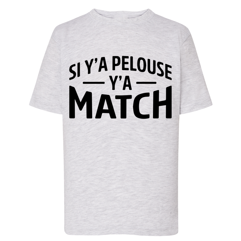 SI Y'A PELOUSE Y'A MATCH