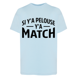 SI Y'A PELOUSE Y'A MATCH