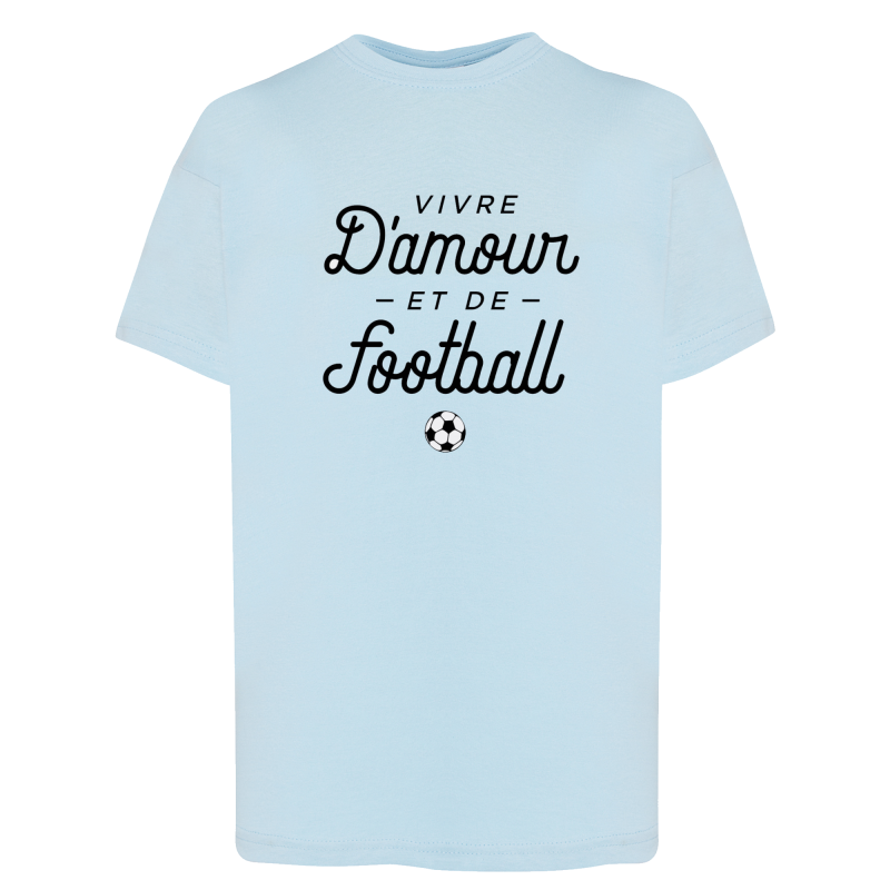 VIVRE D'AMOUR ET DE FOOTBALL