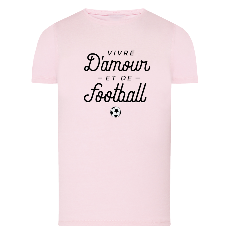 VIVRE D'AMOUR ET DE FOOTBALL